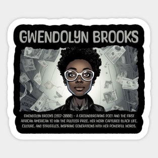 Gwendolyn Brooks, Black History, Black Woman Sticker